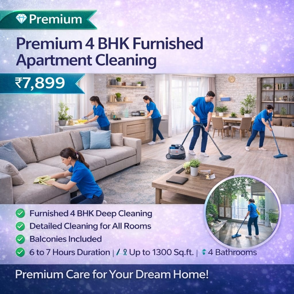 Premium 4 BHK Furnished Cleaning