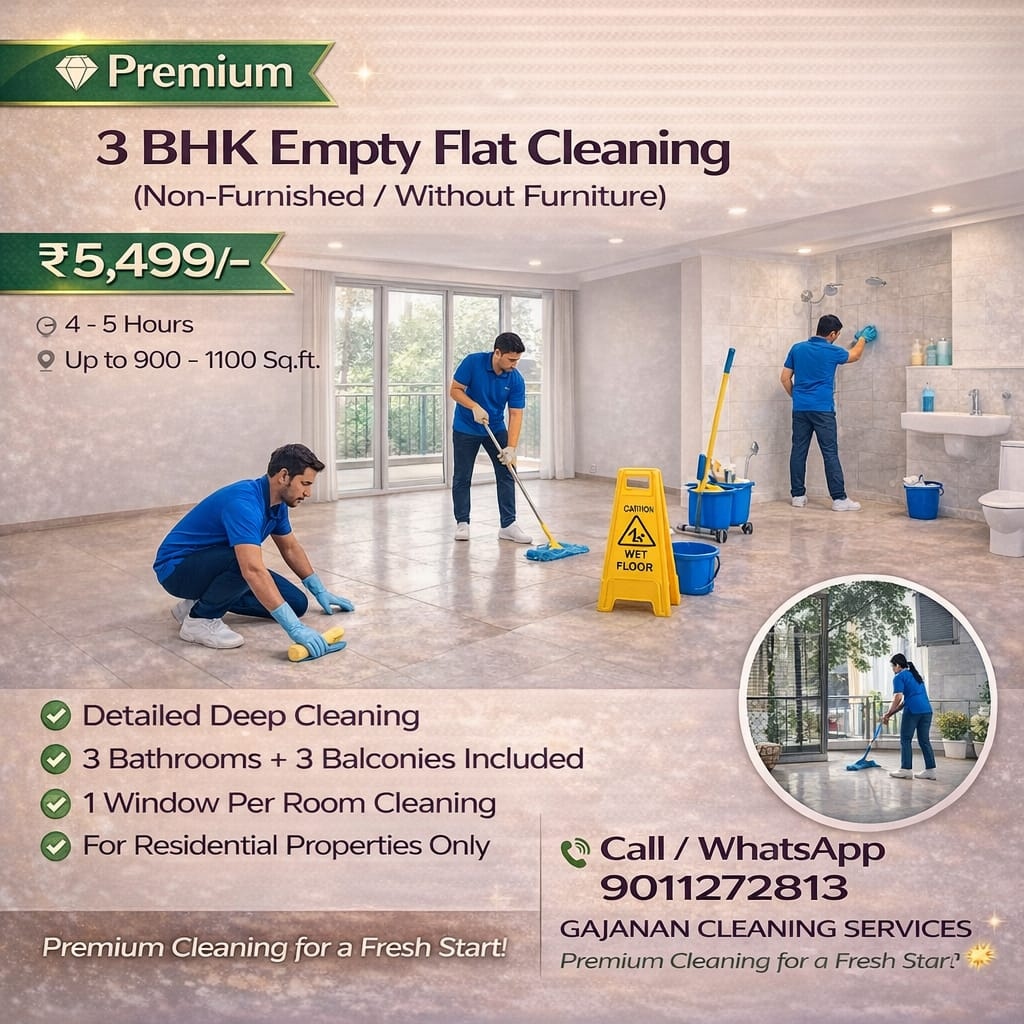 3 BHK Empty Flat Cleaning